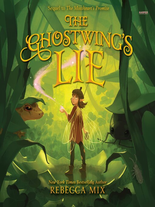 Title details for The Ghostwing's Lie by Rebecca Mix - Available